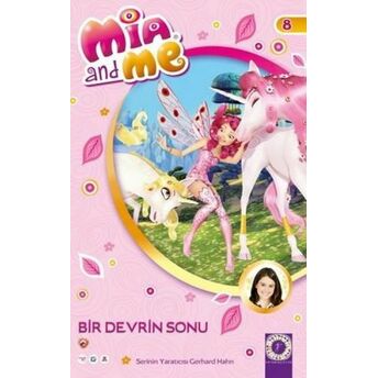 Mia And Me 8 - Bir Devrin Sonu Gerhard Hahn