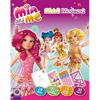 Mia And Me - Sihirli Modacı 2 (Ciltli) Kolektif