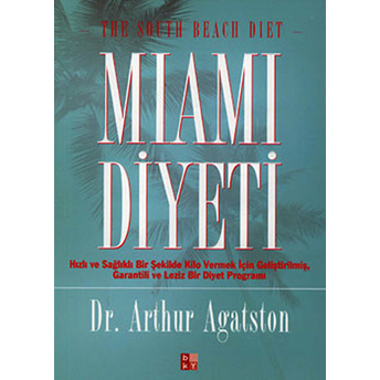 Miami Diyeti Arthur Agatston