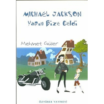 Michael Jackson Yarın Bize Geldi Mehmet Güler