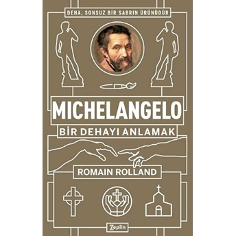 Michelangelo : Bir Dehayı Anlamak - Romain Rolland