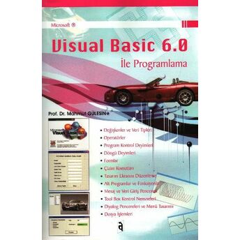 Microsof Visual Basic 6.0 Ile Programlama Mahmut Gülesin