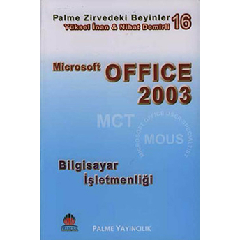 Microsoft Office Zirvedeki Beyinler 16 / Microsoft Office 2003 Yüksel Inan