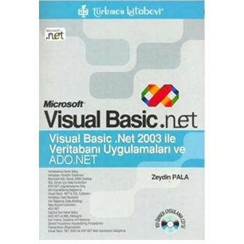 Microsoft Visual Basic .Net Veritabanı Uygulamaları Ve Ado.net