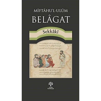 Miftahu'l-Ulüm Belagat Sekkaki