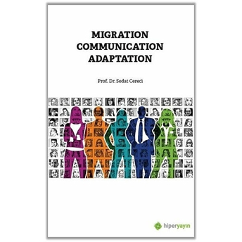 Migration Communication Adaptation Sedat Cereci