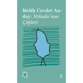 Mikado’nun Çöpleri - Everest Açıkhava 3 Melih Cevdet Anday