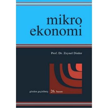 Mikro Ekonomi Zeynel Dinler