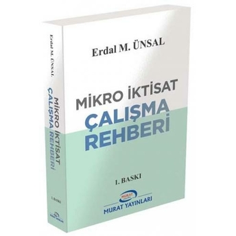 Mikro Iktisat Çalışma Rehberi Erdal Muzaffer Ünsal