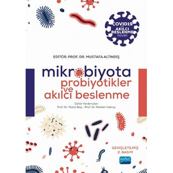 Mikrobiyota Probiyotikler Ve Akılcı Beslenme Adeviye Elçi Atılgan