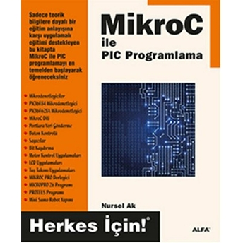 Mikroc Ile Pic Programlama - Nursel Ak