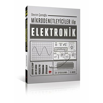 Mikrodenetleyiciler Ile Elektronik Devrim Çamoğlu