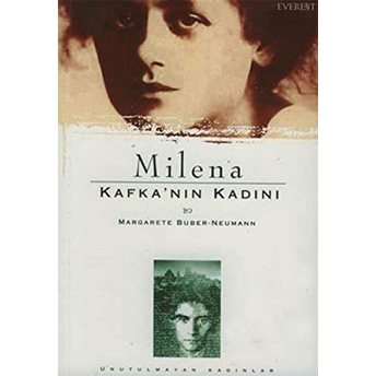 Milena Kafka’nın Kadını Margarete Buber-Neumann