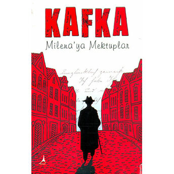 Milena'Ya Mektuplar Franz Kafka