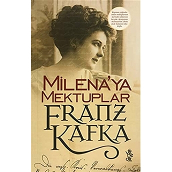 Milena'Ya Mektuplar Franz Kafka