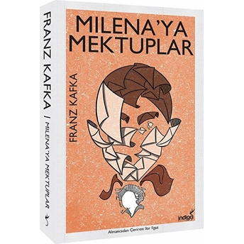 Milena’ya Mektuplar Franz Kafka