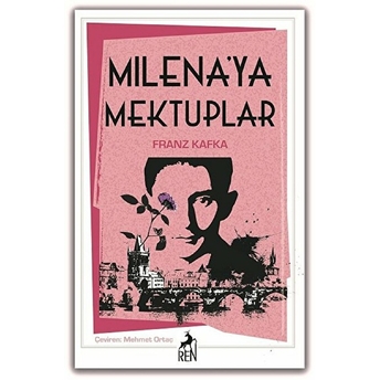 Milena’ya Mektuplar Franz Kafka