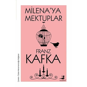 Milena’ya Mektuplar Franz Kafka