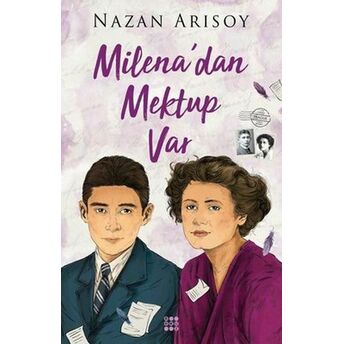 Milena'dan Mektup Var Nazan Arısoy