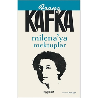 Milena'ya Mektuplar Franz Kafka