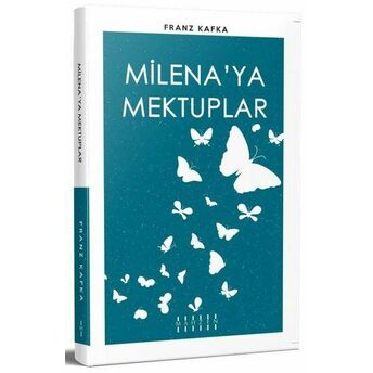 Milena'ya Mektuplar Franz Kafka