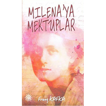 Milenaya Mektuplar Franz Kafka