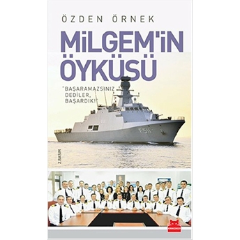 Milgem'in Öyküsü Özden Örnek