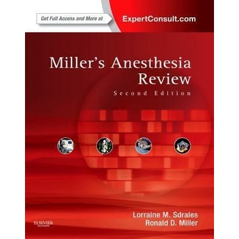 Miller'S Anesthesia Review Lorraine M. Sdrales