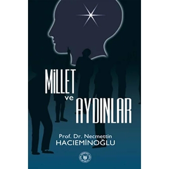 Millet Ve Aydınlar