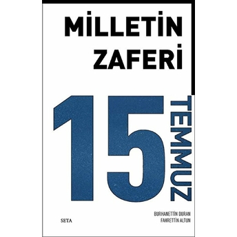 Milletin Zaferi 15 Temmuz