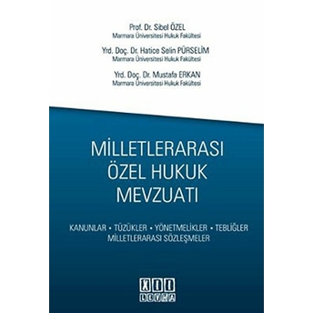 Milletlerarası Özel Hukuk Mevzuatı Hatice Selin Pürselim Doğan