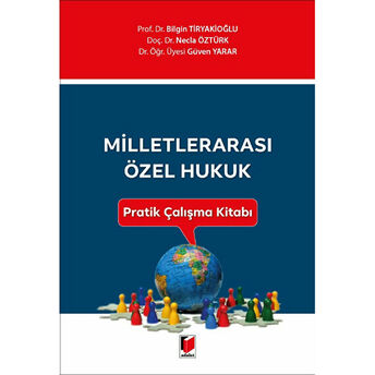 Milletlerarası Özel Hukuk Pratik Çalışma Kitabı Bilgin Tiryakioğlu