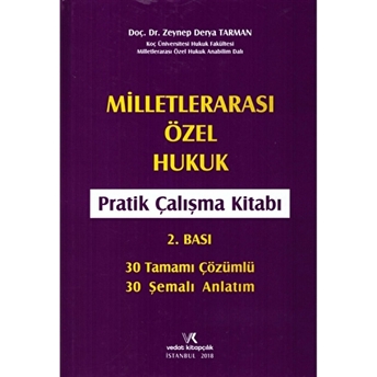 Milletlerarası Özel Hukuk Pratik Çalışma Kitabı Ciltli Zeynep Derya Tarman