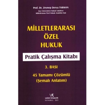 Milletlerarası Özel Hukuk Pratik Çalışma Kitabı Zeynep Derya Tarman