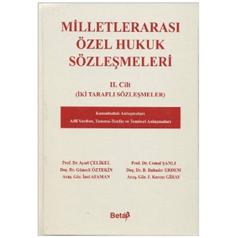 Milletlerarası Özel Hukuk Sözleşmeleri 2. Cilt Ciltli Kolektif