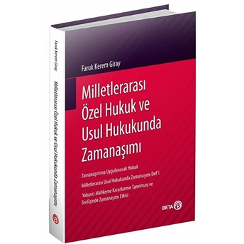 Milletlerarası Özel Hukuk Ve Usul Hukukunda Zamanaşımı - Faruk Kerem Giray