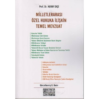 Milletlerarası Özel Hukuka Ilişkin Temel Mevzuat Nuray Ekşi