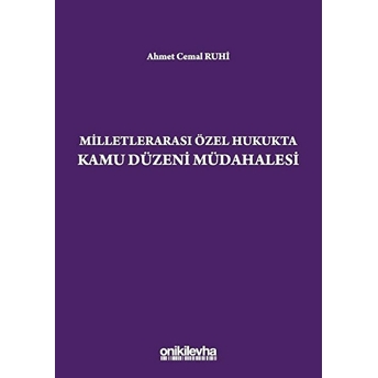 Milletlerarası Özel Hukukta Kamu Düzeni Müdahalesi