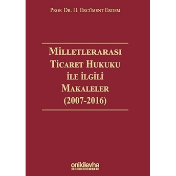 Milletlerarası Ticaret Hukuku Ile Ilgili Makaleler