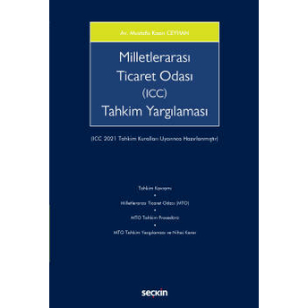 Milletlerarası Ticaret Odası (Icc) Tahkim Yargılaması Mustafa Kaan Ceyhan