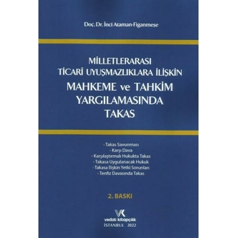 Milletlerarası Ticari Uyuşmazlıklara Ilişkin Mahkeme Ve Tahkim Yargılamasında Takas Inci Ataman Figanmeşe