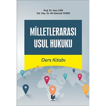 Milletlerarası Usul Hukuku Ders Kitabı Ali Gümrah Toker