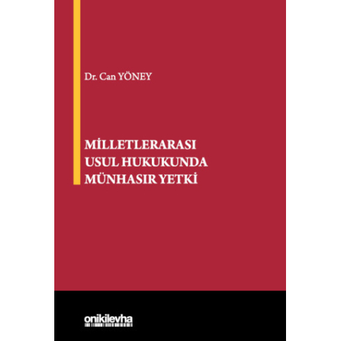 Milletlerarası Usul Hukukunda Münhasır Yetki Can Yöney