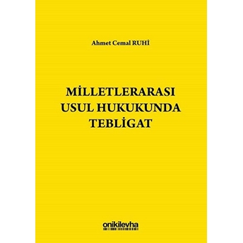 Milletlerarası Usul Hukukunda Tebligat