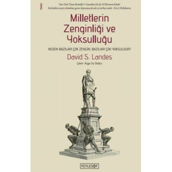 Milletlerin Zenginliği Ve Yoksulluğu David S. Landes