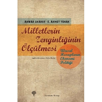 Milletlerin Zenginliğinin Ölçülmesi Anwar Shaikh