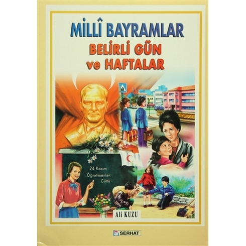 Milli Bayramlar Belirli Gün Ve Haftalar Ali Kuzu