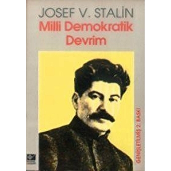 Milli Demokratik Devrim Josef V. Stalin