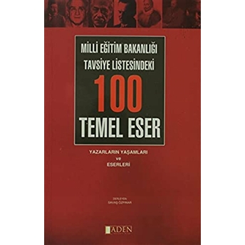 Milli Eğitim Bakanlığı Tavsiye Listesindeki 100 Temel Eser Derleme