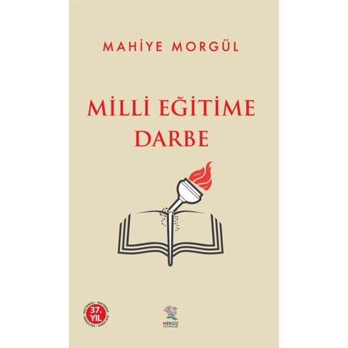 Milli Eğitime Darbe Mahiye Morgül